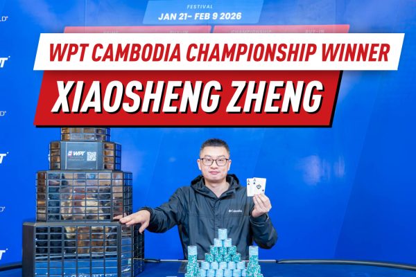 WPT Камбоджа День 20: Сяошэн Чжэн завоевывает чемпионский титул
