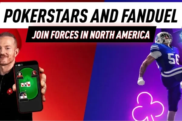 Конец эпохи: PokerStars и FanDuel объединяют усилия в Северной Америке