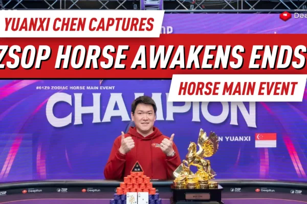ZSOP The Horse Awakens 2026 завершается победой Юаньси Чена в главном событии Horse