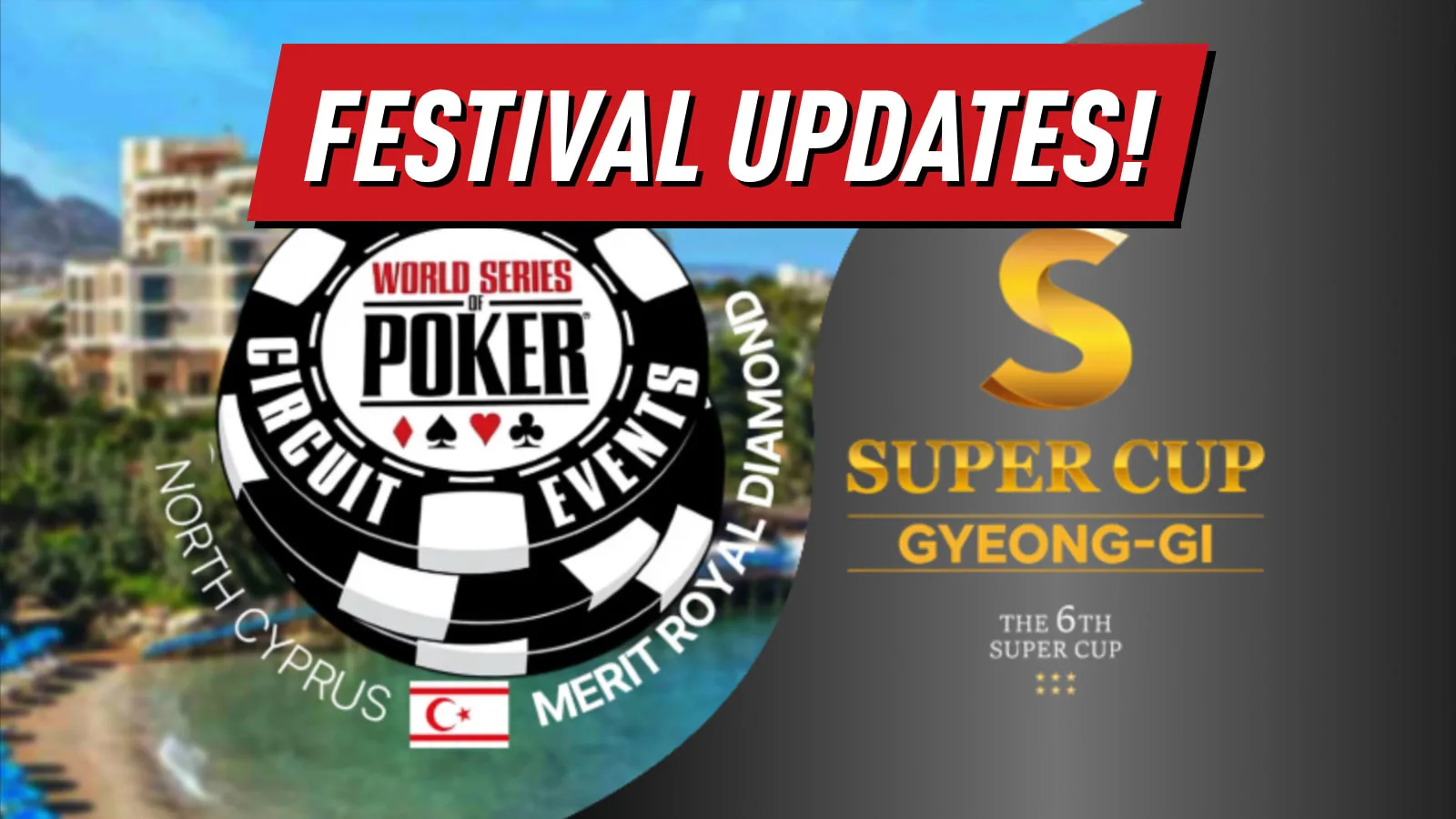 Крупные обновления в покере: WSOP Super Circuit Cyprus отменён и Super Cup Seoul отложен