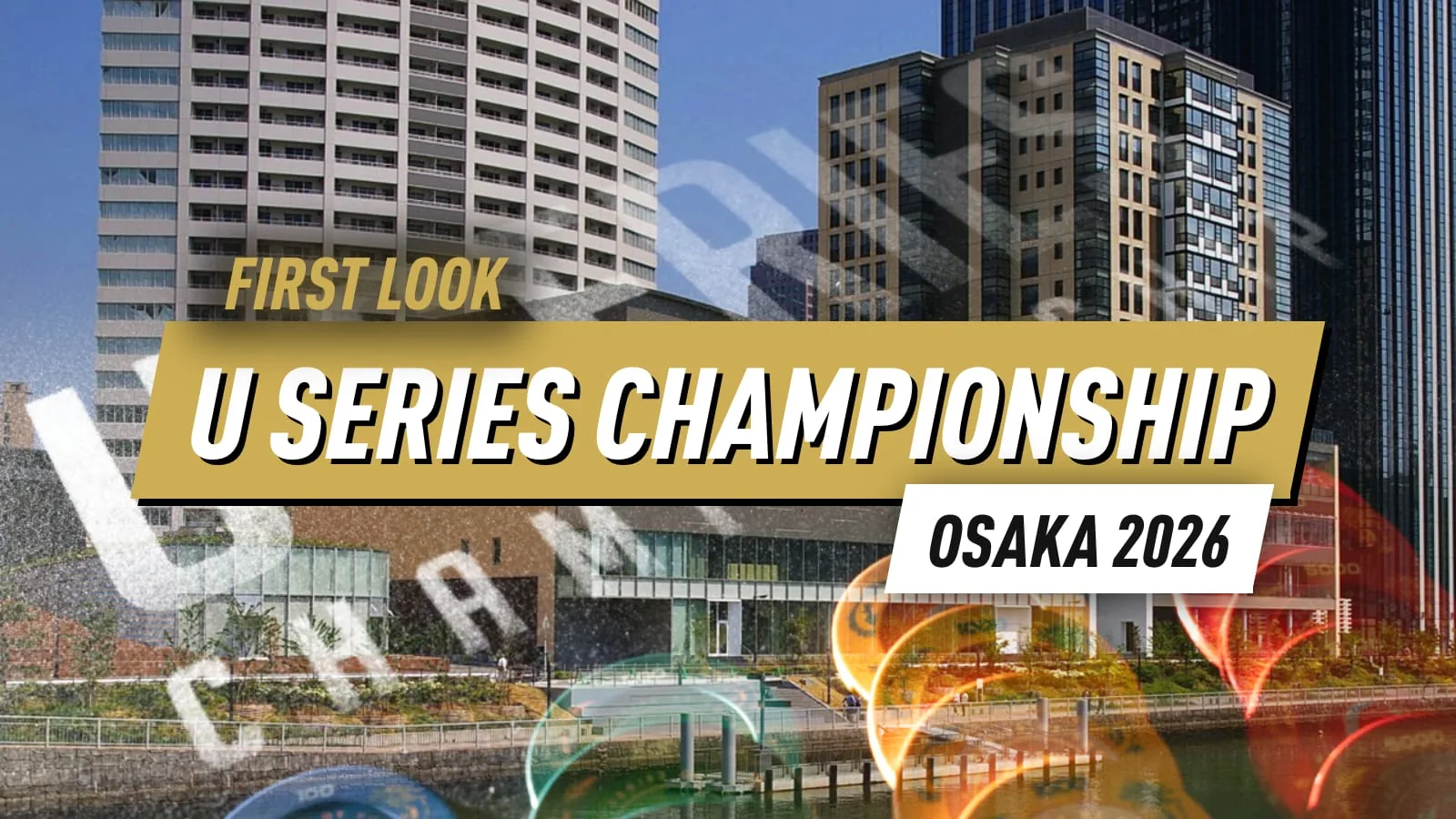 U Series Championship Возвращается в Осака на фестиваль Q2