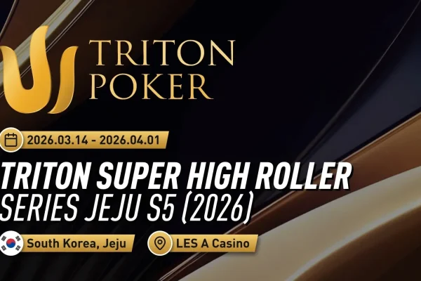 Triton Super High Roller Series Чеджу S5 2026
