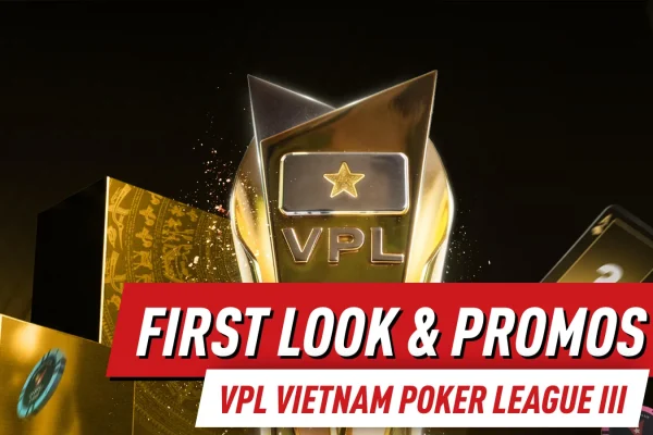 VPL Vietnam Poker League III: Акция Early Bird и расписание объявлены