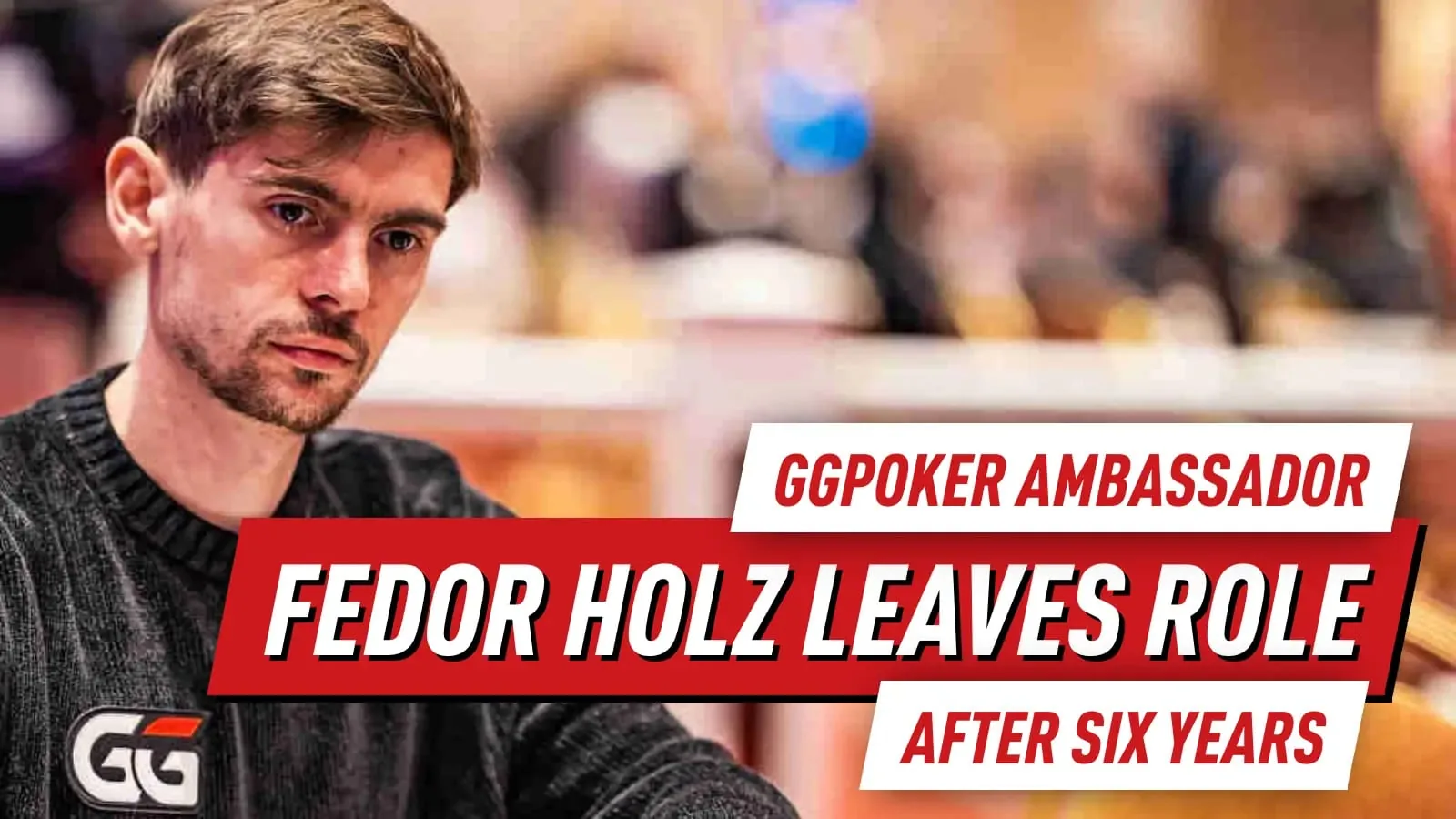 Федор Хольц покидает пост амбассадора GGPoker спустя шесть лет