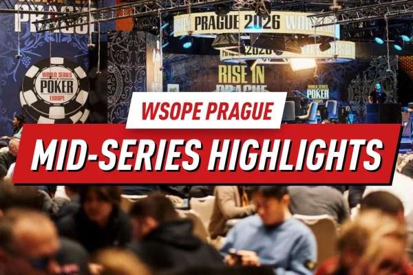 WSOPE Прага: всё, что вам нужно знать на данный момент