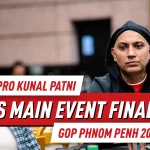 GOP Пномпень 2026 День 9: Кунал Патни возглавляет финальную девятку Main Event; Мартин Герритс выигрывает пятый титул