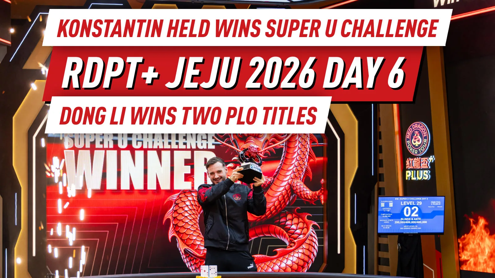 Константин Хельд выигрывает Super U Challenge; Донг Ли завоевывает два титула PLO, а Аарон Лим лидирует в первый день чемпионата 1B