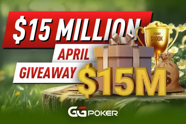 GGPoker: Апрельский розыгрыш $15M 2026