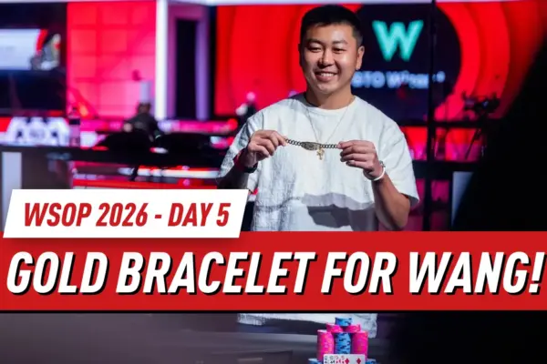 WSOP 2026 День 5 Итоги: Ян Ван и Джеймс Чеунг выигрывают браслеты, а Mini Mystery Millions преодолевает 20 000 участников