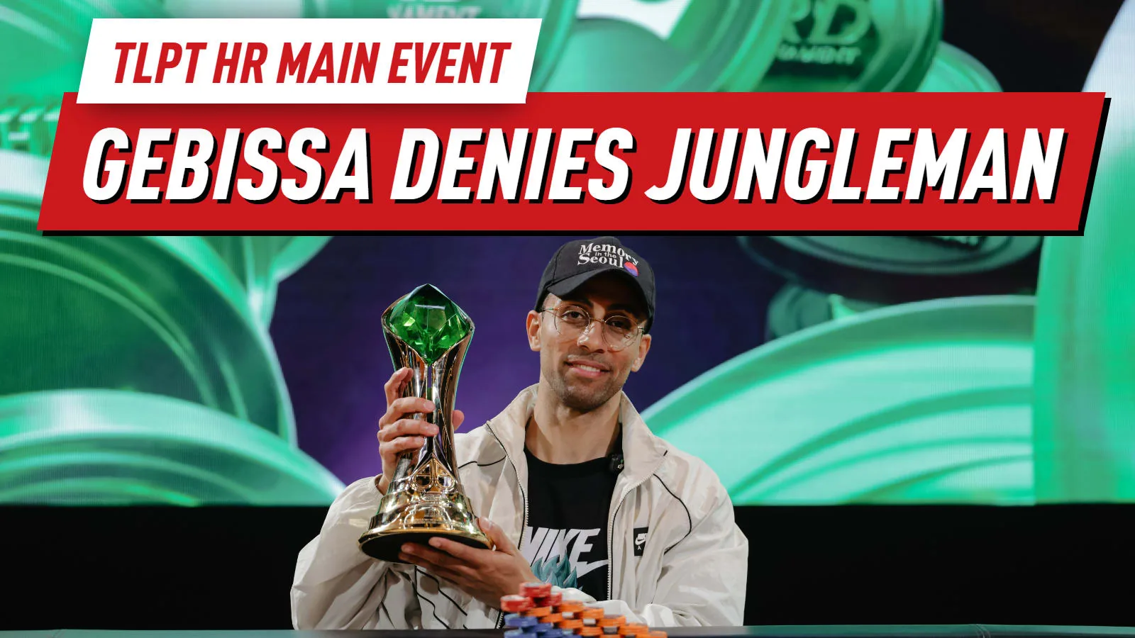 Joshua Gebissa побеждает Jungleman и выигрывает главное событие TLPT High Roller