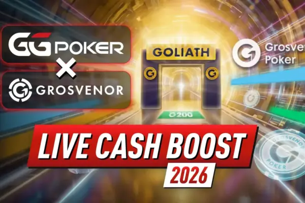 Партнерство GGPoker Grosvenor – Live Cash Boost 2026