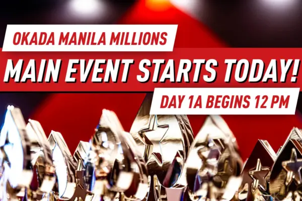 Okada Manila Millions: Главное событие начинается сегодня!