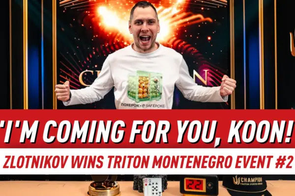 ‘Я иду за тобой, Кун!’ — Злотников выигрывает Triton Montenegro 2026, событие №2, приз $715,000
