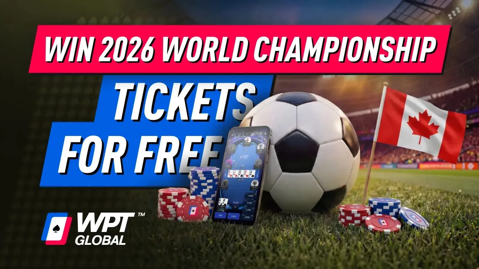 WPT Global – Выиграйте билеты на чемпионат мира VIP от $3.30