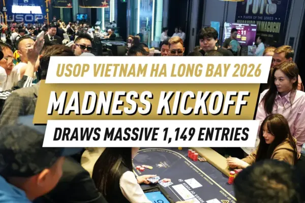 USOP Vietnam Ha Long Bay 2026 Начинается с взрывного старта, так как Madness Kickoff разбивает гарантии