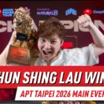 Чун Шинг Лау из Гонконга выигрывает главное событие APT Taipei 2026; основные моменты побочных событий 11-го дня
