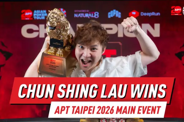 Чун Шинг Лау из Гонконга выигрывает главное событие APT Taipei 2026; основные моменты побочных событий 11-го дня