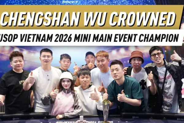 Ченгшан Ву из Китая выигрывает мини-главное событие USOP Vietnam Ha Long Bay 2026 с призом в 3 миллиарда VND (~113 760 долларов США)