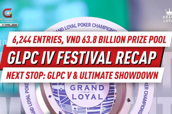 GLPC IV 2026 Завершился с 6 244 участниками, призовой фонд 63,8 млрд VND; Следующая остановка GLPC V и объявлен Ultimate Showdown