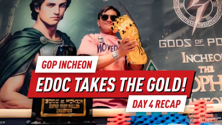 GOP Incheon День 4: Лестер Эдок завоевывает золотую перчатку в Super High Roller