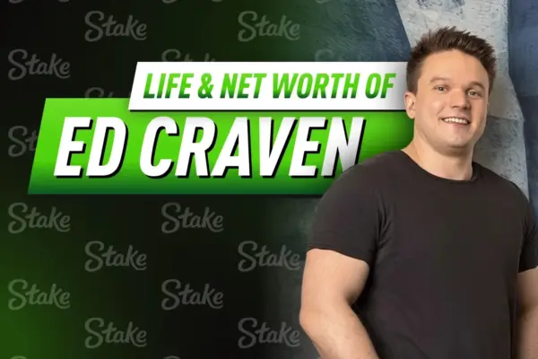 Ed Craven Net Worth and Life 2026: Основатель Stake Casino