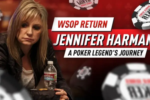 Дженнифер Харман возвращается на WSOP: её путь и безумная история тильта