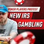 Игроки в покер протестуют против нового налогового правила IRS для азартных игр