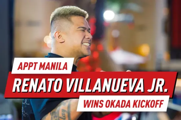 Ренато Вильянуэва мл. выигрывает Okada Kickoff на сумму PHP 820,184 на APPT Manila 2026