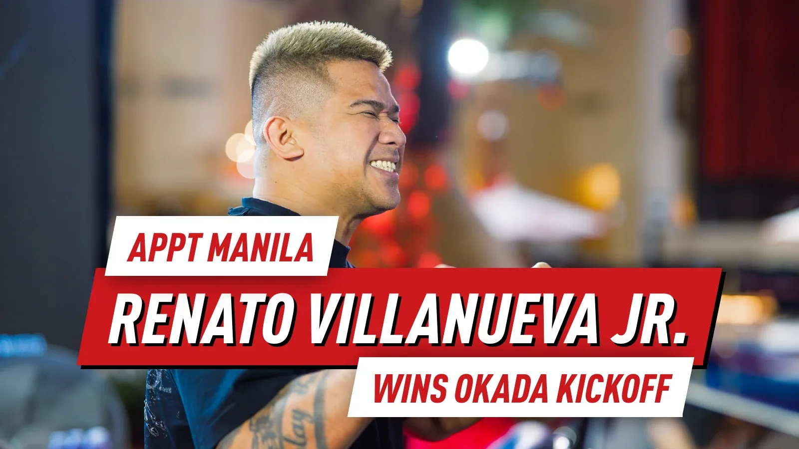 Ренато Вильянуэва мл. выигрывает Okada Kickoff на сумму PHP 820,184 на APPT Manila 2026