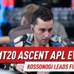 TMT20 День 20: Ascent APL разрушает гарантии, когда Ори Коссоноги лидирует в финале 85, Джихван Ох завоевывает титул High Roller