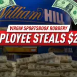 Virgin Sportsbook Ограбление: Сотрудник Украл $28K и Вернулся на Работу на Следующий День