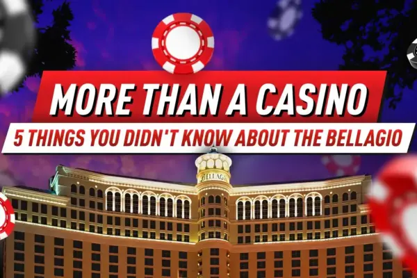 5 вещей, которые вы не знали о Мекке покера: Bellagio