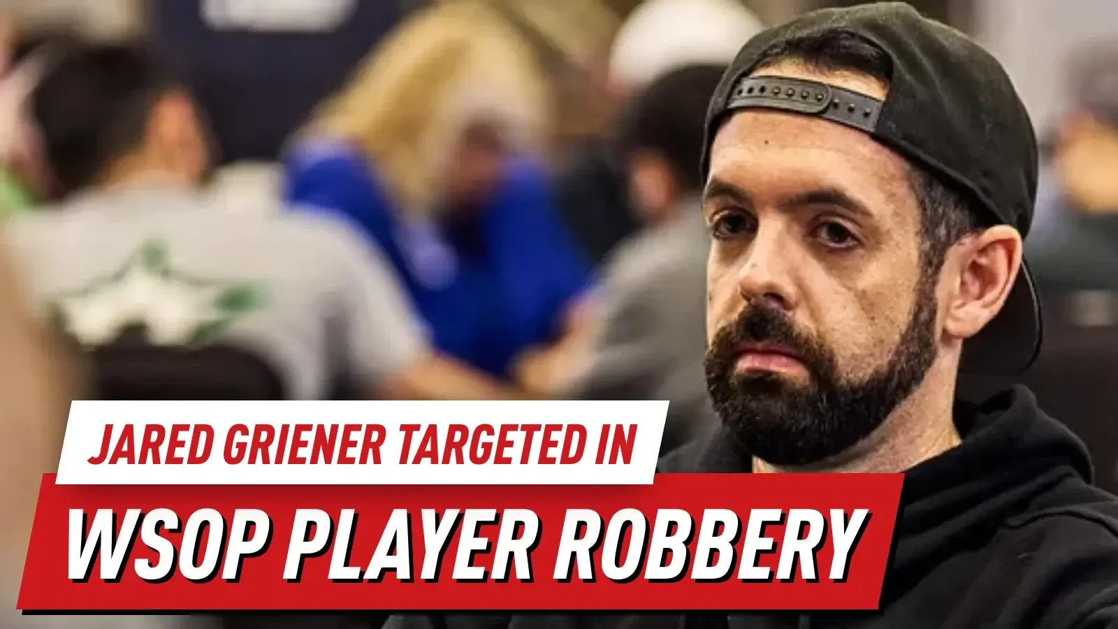 Профессионал по покеру стал жертвой ужасающего ограбления игрока WSOP