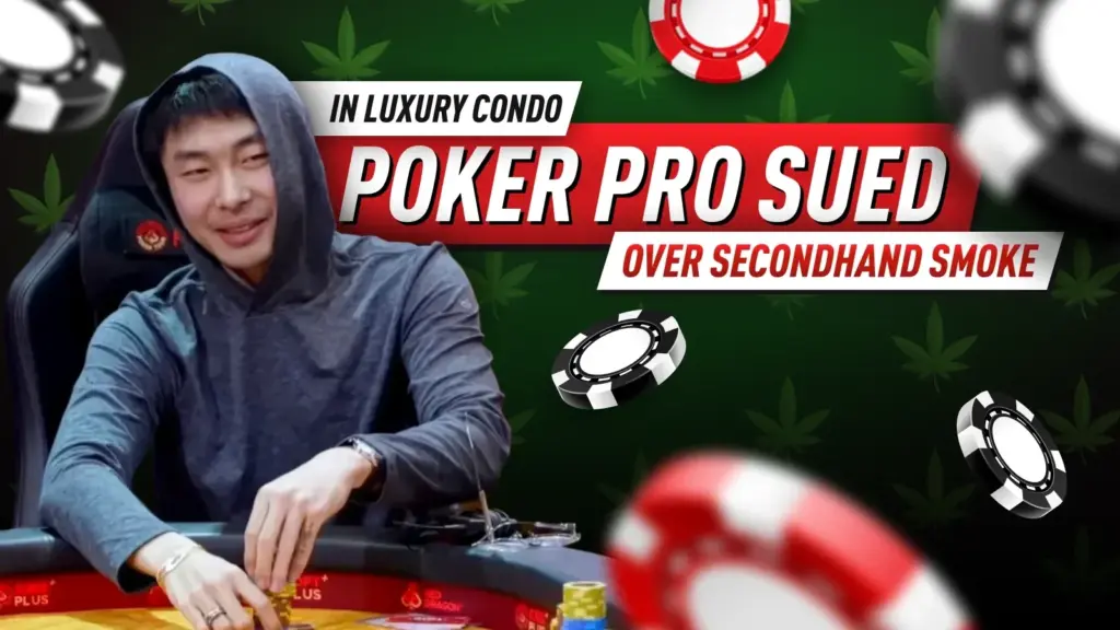 Poker Pro подал в суд на $87K из-за чрезмерного дыма марихуаны в роскошной квартире