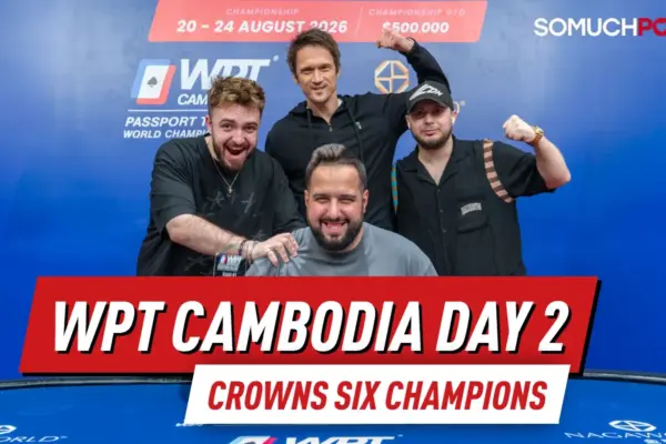 WPT Cambodia Паспорт в Чемпионат мира 2026: Итоги второго дня