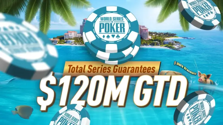 WSOP Paradise 2026 – 20 браслетов и гарантированные $120 миллионов