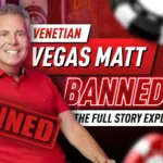 Почему Вегас Мэтт был забанен в Venetian? Полная история