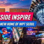Inside INSPIRE: Исследование нового дома WPT Seoul