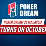 Poker Dream 26 Malaysia возвращается в Resorts World Genting с гарантией MYR 7.25M