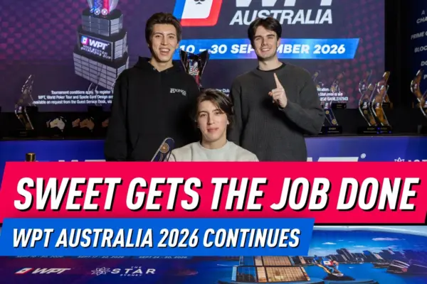 WPT Australia День 9: Цзяньке Ли возглавляет Prime Day 1b, Трой Свитт завоевывает трофей